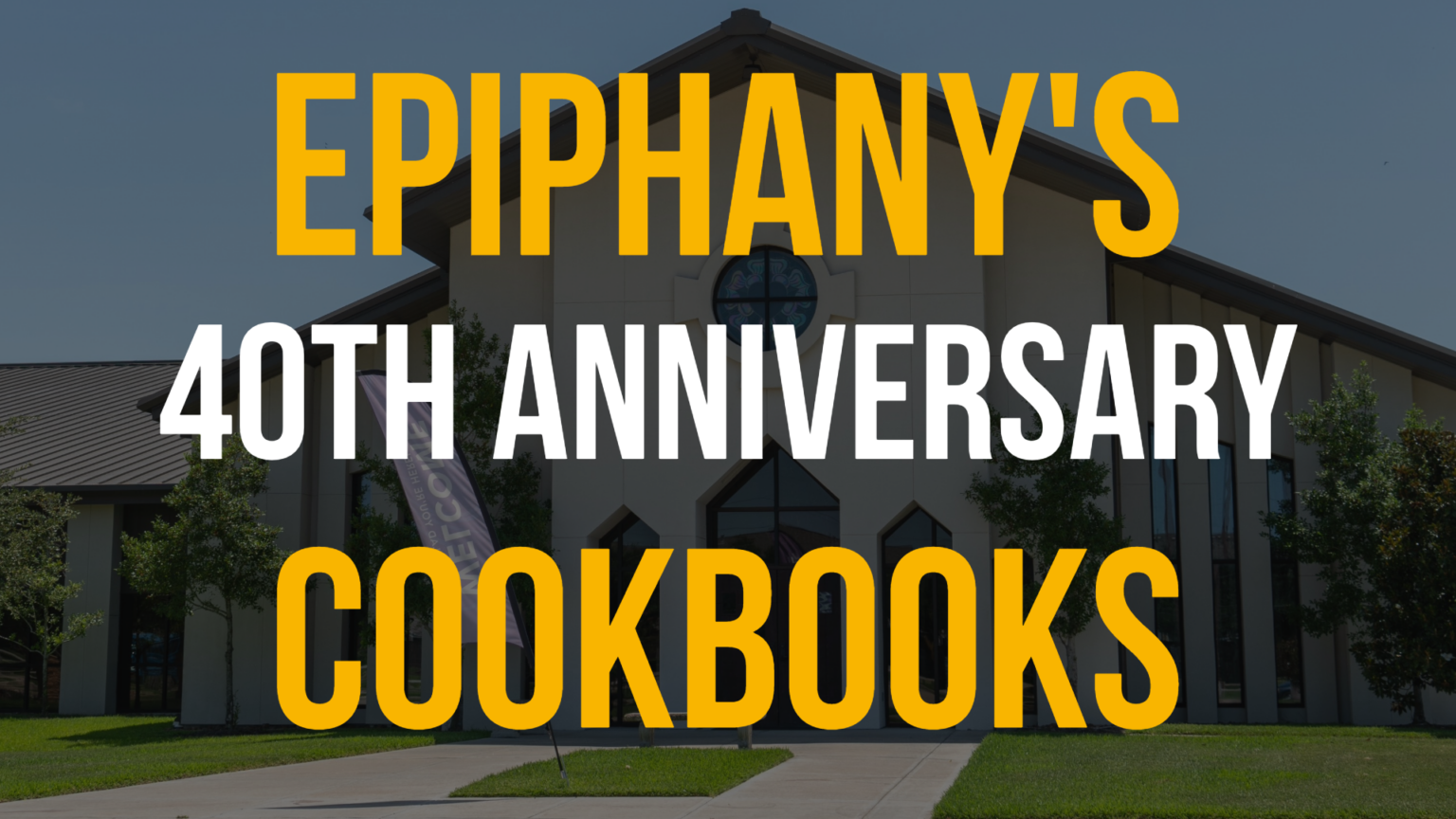 Our Cookbooks Have Finally Arrived! – Epiphany Lutheran Church & School